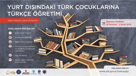 Yurt Dışındaki Türk Çocuklarına Türkçe Öğretimi Tezli Yüksek Lisans Programı´na Başvurular Devam Ediyor