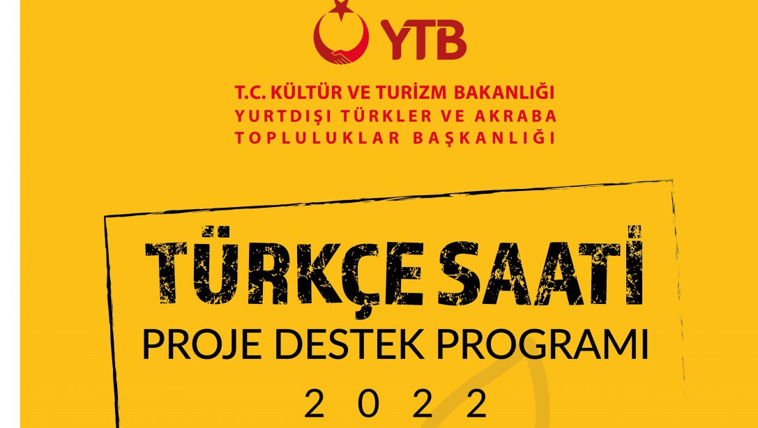 2022 Türkçe Saati Proje Destek Programı